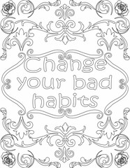 Printable floral coloring page for kids and adults with motivational quote for self love and self care. it helps to struggle against life to enjoy the tough journey
