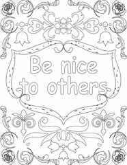 Printable floral coloring page for kids and adults with motivational quote for self love and self care. it helps to struggle against life to enjoy the tough journey
