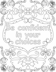 Printable floral coloring page for kids and adults with motivational quote for self love and self care. it helps to struggle against life to enjoy the tough journey
