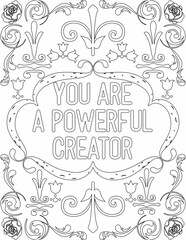 Printable floral coloring page for kids and adults with inspirational quote for self love and self care. it helps to struggle against life to enjoy the tough journey
