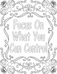 Printable floral coloring page for kids and adults with inspirational quote for self love and self care. it helps to struggle against life to enjoy the tough journey
