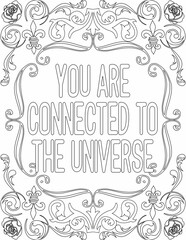 Printable floral coloring page for kids and adults with inspirational quote for self love and self care. it helps to struggle against life to enjoy the tough journey
