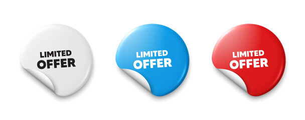 Limited offer tag. Price tag sticker with offer message. Special promo sign. Sale promotion symbol. Sticker tag banners. Discount label badge. Vector