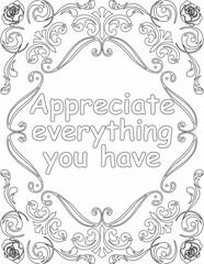 Printable floral coloring page for kids and adults with inspirational quote for self love and self care. it helps to struggle against life to enjoy the tough journey
