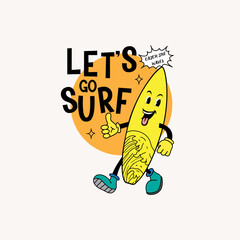 Lets Surf funny Cartoon surf board graphic design