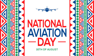 16th of August is celebrated as National Aviation Day, in patriotic colors with shapes and text. National Aviation Day.