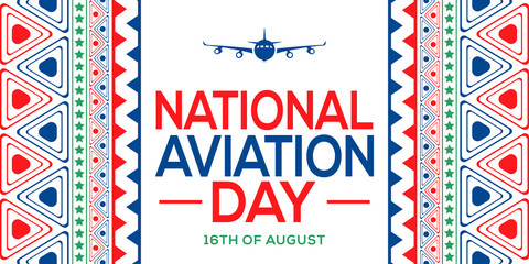 Obraz premium 16th of August is celebrated as National Aviation Day, in patriotic colors with shapes and text. National Aviation Day.
