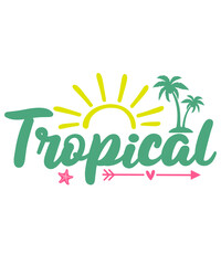 Fototapeta premium Tropical typography clip art design on plain white transparent isolated background for sign, decal, card, shirt, hoodie, sweatshirt, apparel, tag, mug, icon, poster or badge