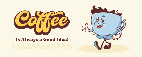 Groovy Coffee Mug Retro Character Banner. Cartoon Food Cup Walking and Smiling. Vector Fast Food Beverage Mascot Template. Happy Vintage Cool Illustration Isolated