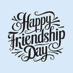 International happy friendship day lettering vector illustration 