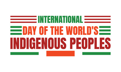 International Day of the World's Indigenous Peoples  design templet