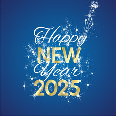 Happy New Year 2025 in combination of handwriting and monospace typography. Stardust, open champagne and Firework for New Year 2025 on blue background