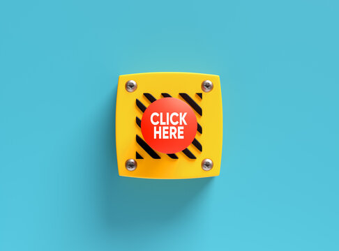 Emergency push button with words click here.