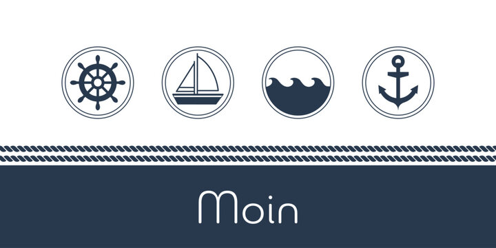Moin - Schriftzug in deutscher Sprache. Maritime Karte mit Segelboot, Wellen, Anker und Steuerrad.