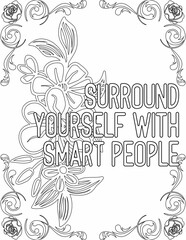 Printable floral coloring page for kids and adults with motivational quote for self love and self care. it helps to succeed and struggle against life to enjoy the tough journey
