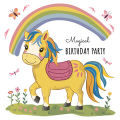 Fototapeta premium Birthday card. Cute pony standing in a flower meadow. Rainbow, butterflies, flowers. Vector illustration on white background. Happy cute pony. For invitation, greeting card