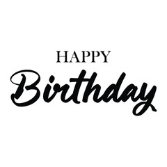 Happy Birthday lettering text banner, black color. Vector illustration.