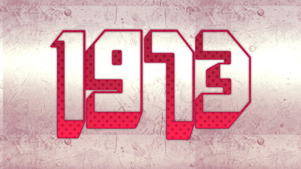 Cute 3d bold outline pink number design of 1973 on white background.