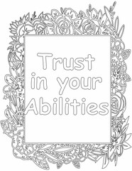 Printable floral coloring page for kids and adults with motivational quote for self love and self care. it helps to struggle against life to enjoy the tough journey
