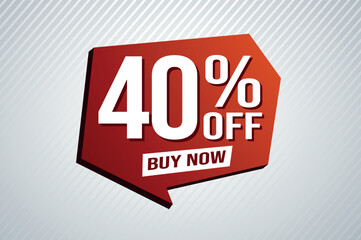 40% forty percent off buy now poster banner graphic design icon logo sign symbol social media website coupon

