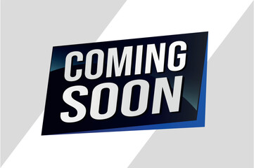 coming soon poster banner graphic design icon logo sign symbol social media website coupon

