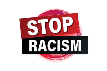 stop racism poster banner graphic design icon logo sign symbol social media website coupon

