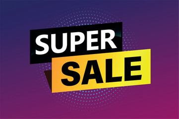 super sale poster banner graphic design icon logo sign symbol social media website coupon

