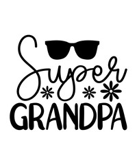 Fototapeta premium Super Grandpa T-shirt Design, Quotes SVG Designs Bundle.