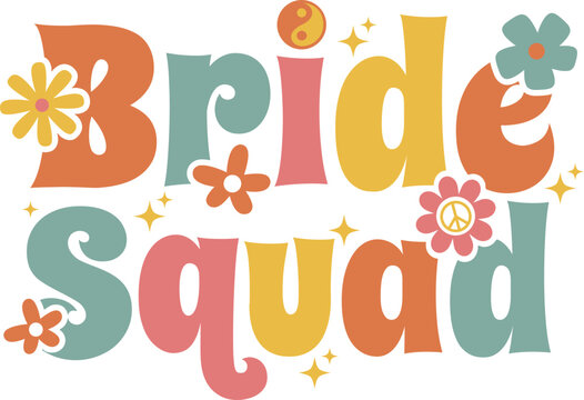 Bride Squad Hippie Bachelorette Design 