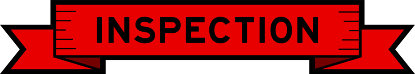 Ribbon label banner with word inspection in red color on white background