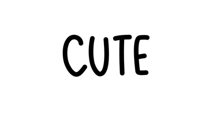 Cute brush calligraphy, Handwritten ink lettering. Hand drawn design elements,Vector typography quote isolated on white background ,Vector illustration EPS 10