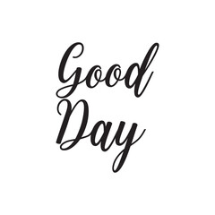 good day typography t-shirt design