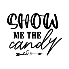 Show Me The Candy SVG