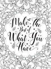 Motivational Quotes Flower Coloring Page Beautiful black and white illustration for adult coloring book