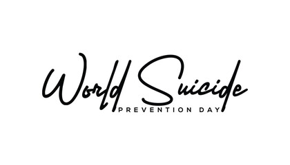 World Suicide Prevention Day Handwritten Calligraphy Illustration
