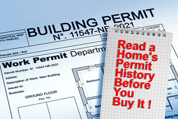 Due Diligence concept with approved residential Buildings Permit - Read a home's permit history...
