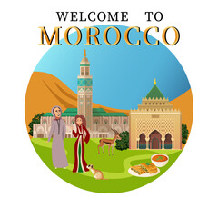 Welcome to Morocco. Round illustration of the country of Morocco. National clothing, food, architecture of Morocco, attractions, food of Morocco