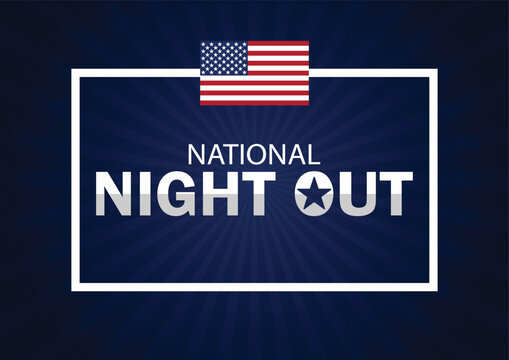 National Night Out Vector illustration. Holiday concept. Template for background, banner, card, poster with text inscription.