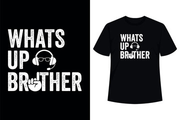 Whats Up Brother Special Players Funny tee T-Shirt