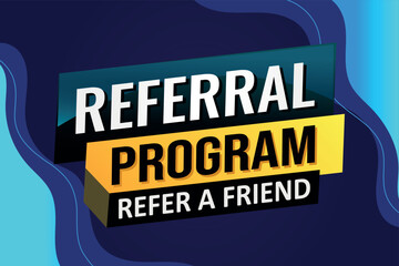 referral program referral a friend poster banner graphic design icon logo sign symbol social media website coupon

