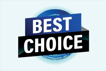 best choice poster banner graphic design icon logo sign symbol social media website coupon

