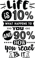 Fototapeta premium Life is 10 percent