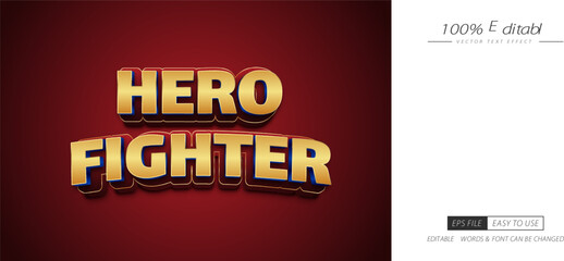 Hero fighter text awesome text effect style