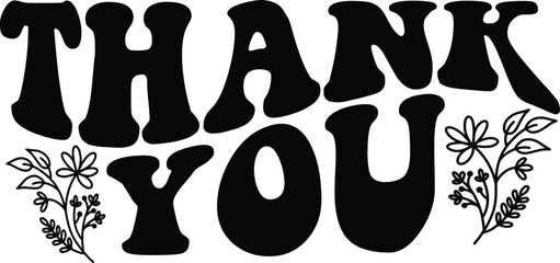 Thank you typography design on plain white transparent isolated background for card, shirt, hoodie, sweatshirt, apparel, tag, mug, icon, poster or badge