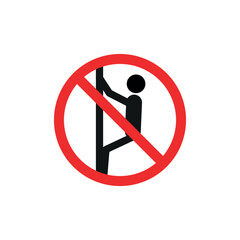 No Climbing Safety Sign