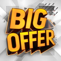 Big offer 3d typography logo. Supper sale big discount social media poster, banner, template. 3d text effect. Modern lettering for business promotion.