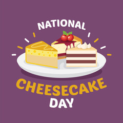 National cheesecake day vector illustration. National cheesecake day themes design concept with flat style vector illustration. Suitable for greeting card, poster and banner.