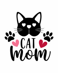 Cat mom, Typography T-shirt Design Vector Art illustration for Mother's Day, mom, mama