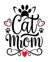 Cat mom, Typography T-shirt Design Vector Art illustration for Mother's Day, mom, mama