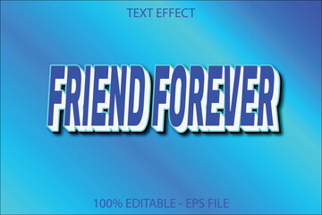 Friend forever text effect and vactor design